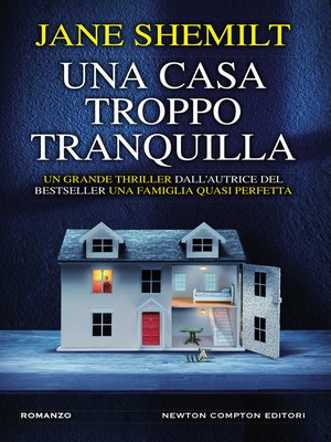 cover image of Una casa troppo tranquilla